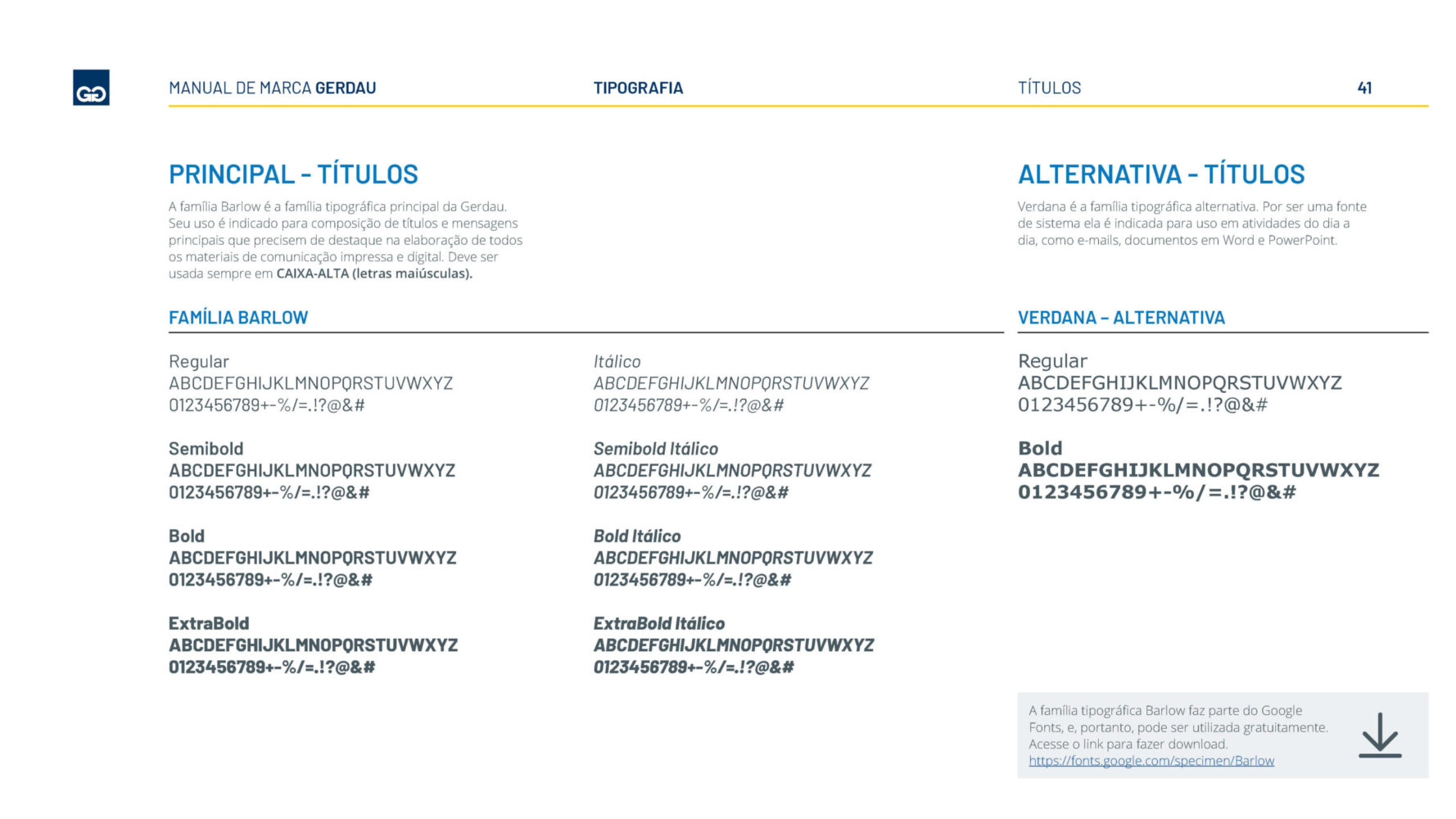 Gerdau Brand Book 2019-PT_Page_41 Gerdau Brand Book 2019-PT_Page_41